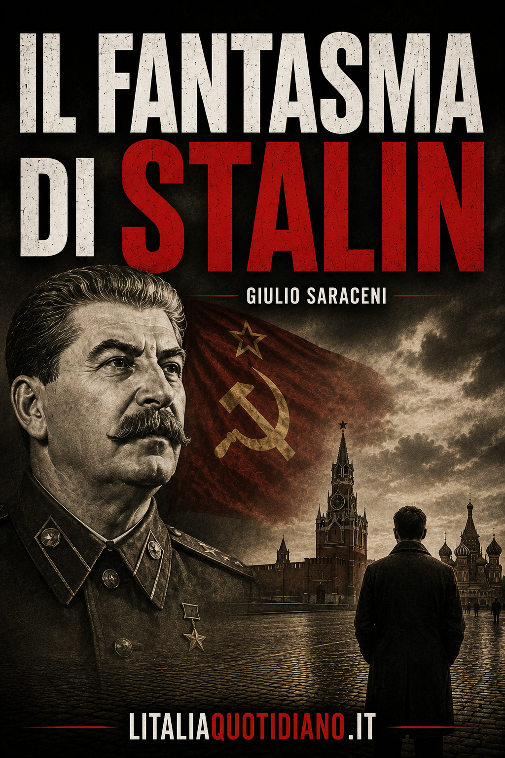 Il fantasma di Stalin
