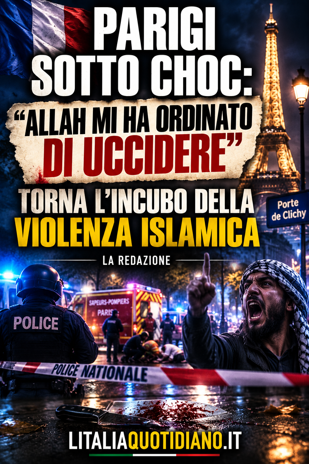 Parigi sotto choc: “Allah mi ha ordinato di uccidere”. Torna l’incubo della violenza islamica