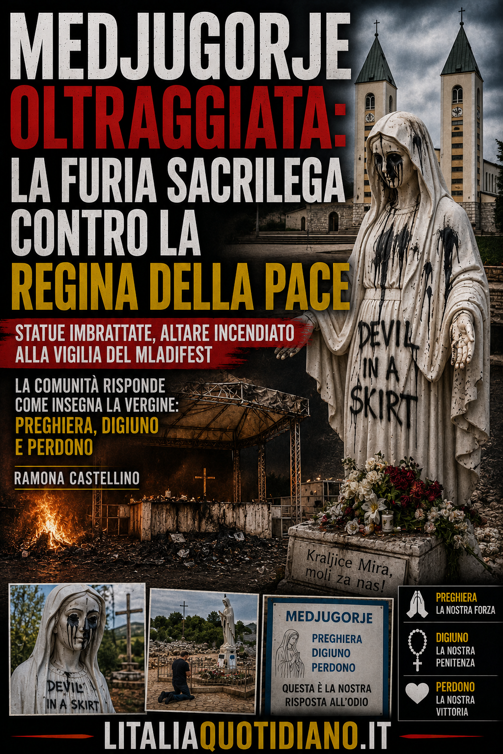 Medjugorje oltraggiata: la furia sacrilega contro la Regina della Pace