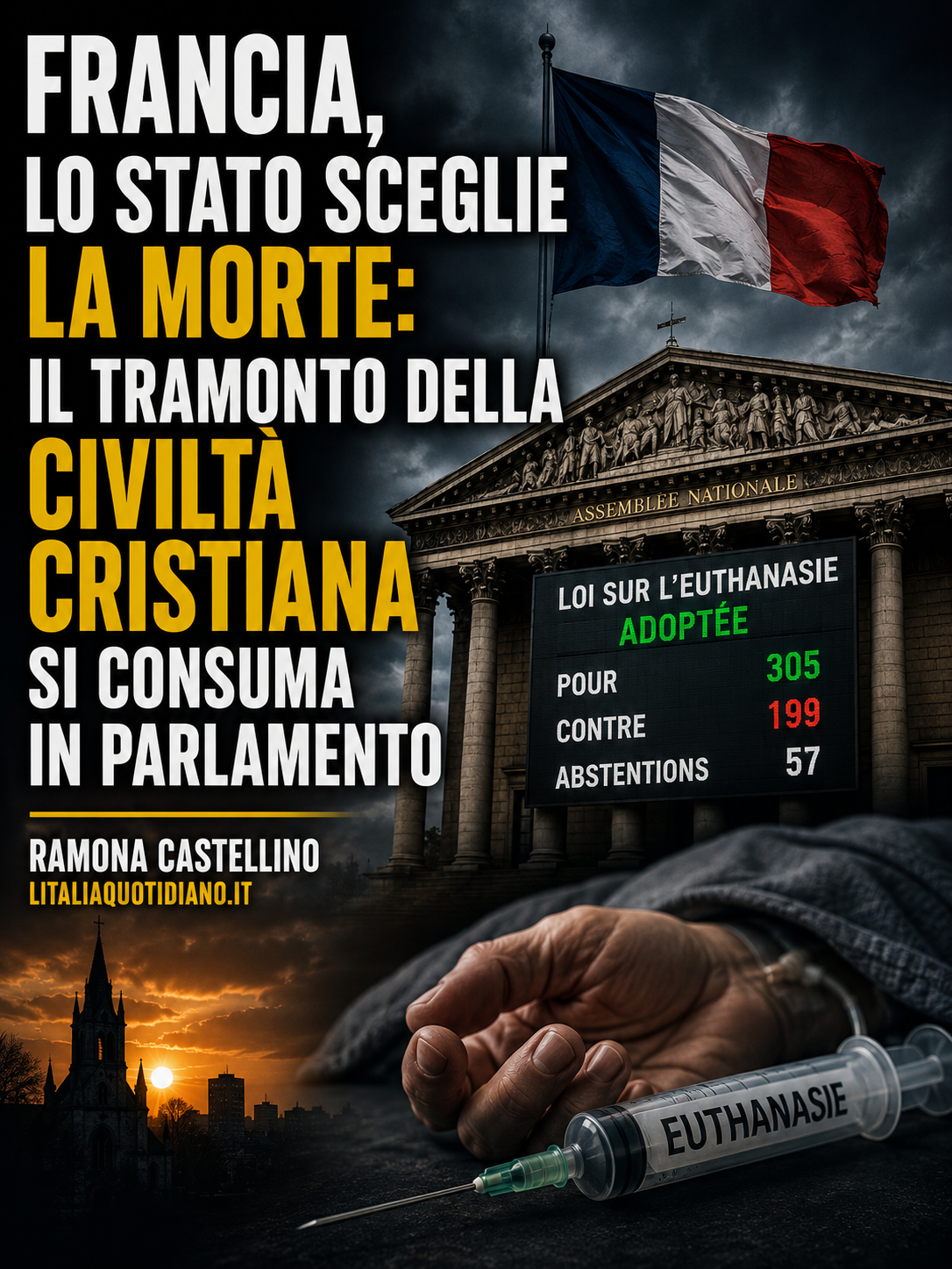Francia, lo Stato sceglie la morte: il tramonto della civiltà cristiana si consuma in Parlamento