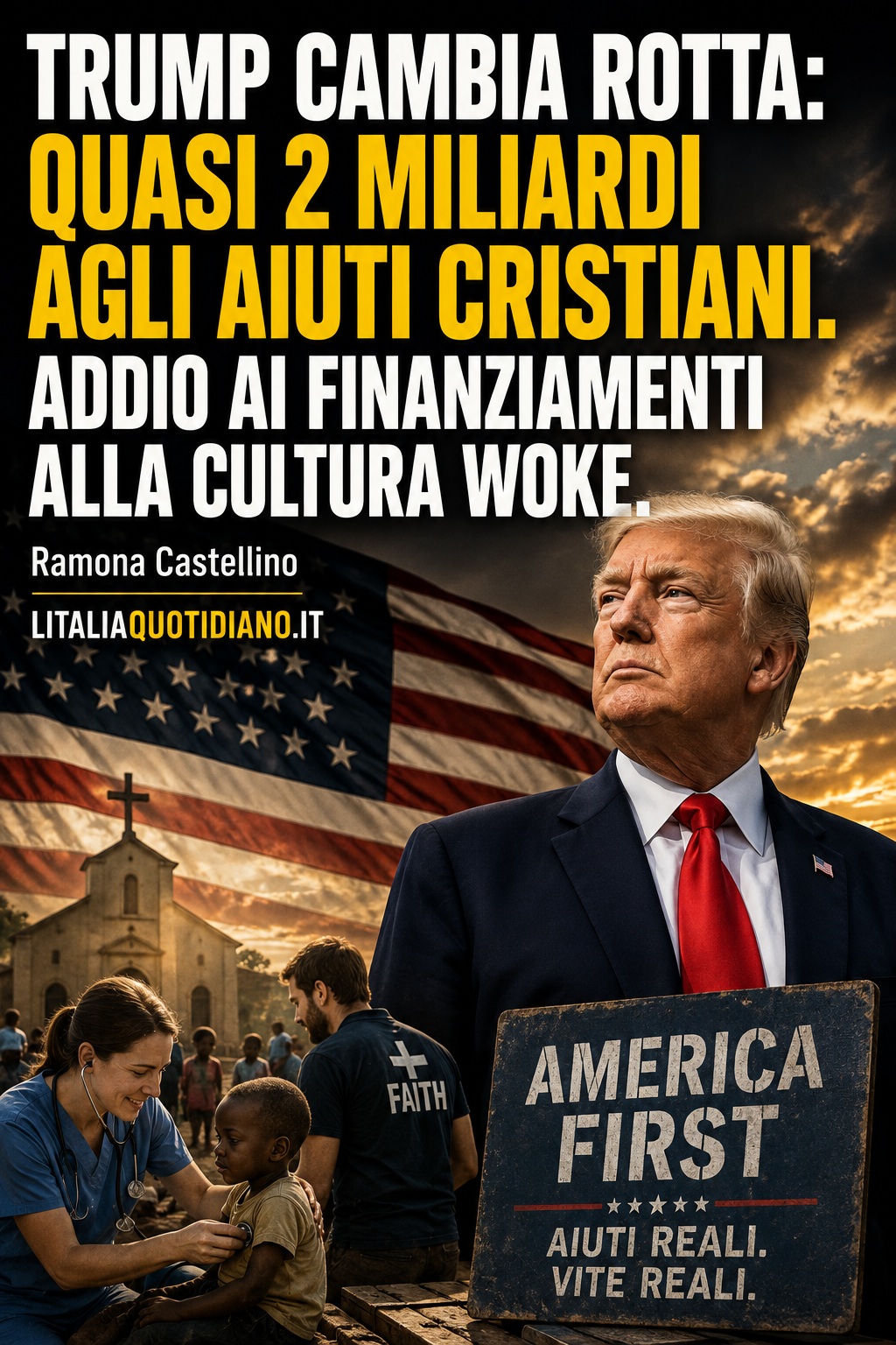 Trump cambia rotta: quasi 2 miliardi agli aiuti cristiani. Addio ai finanziamenti alla cultura woke.