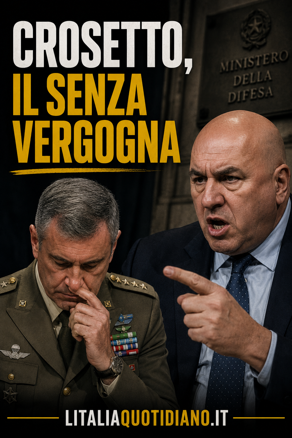 CROSETTO, IL SENZA VERGOGNA