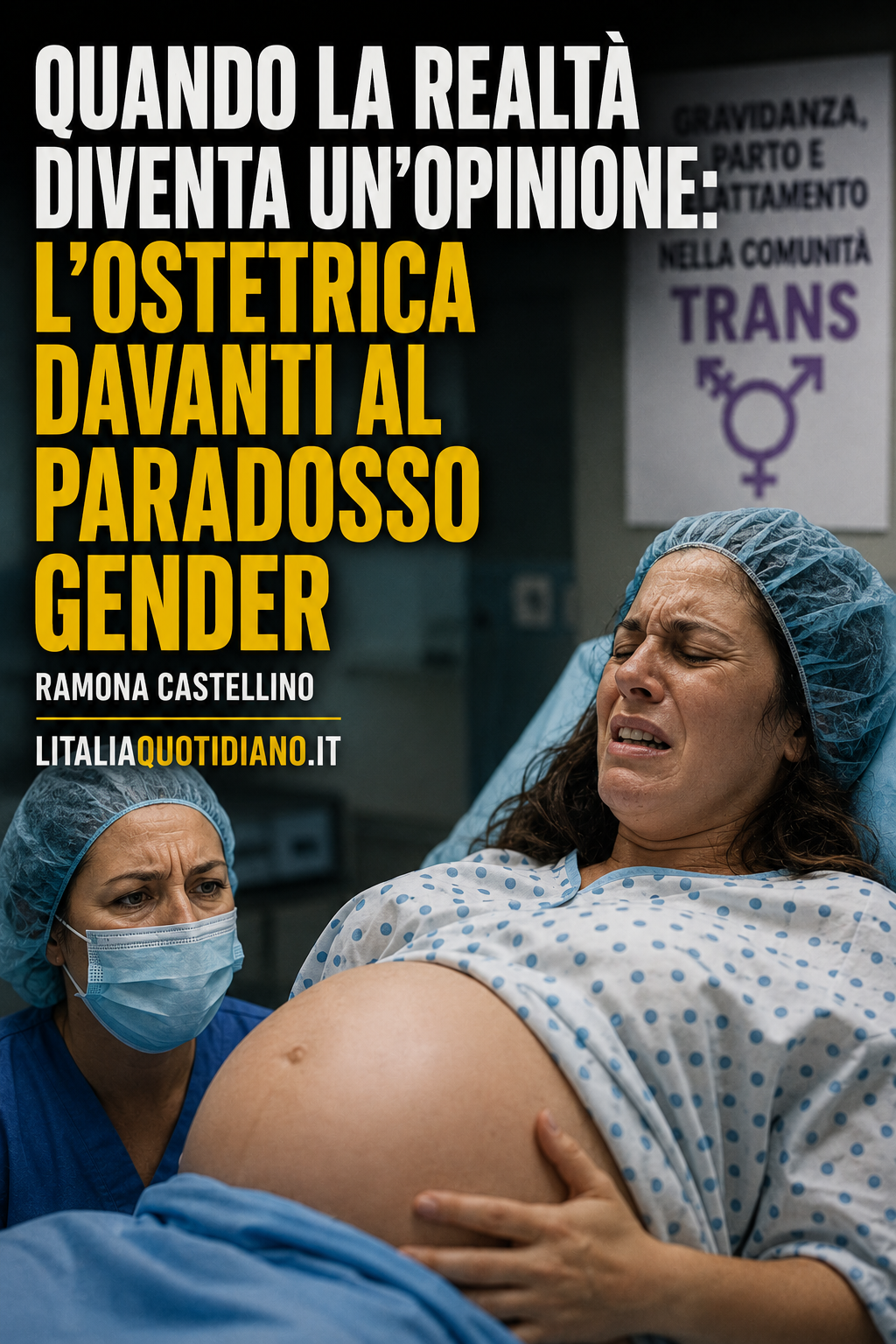 Quando la realtà diventa un’opinione: l’ostetrica davanti al paradosso gender