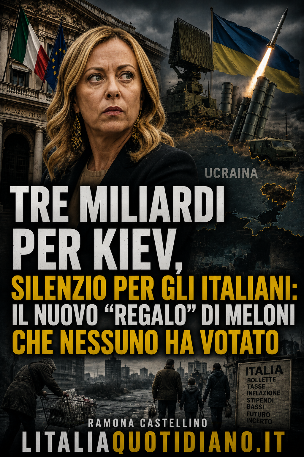 Tre miliardi per Kiev, silenzio per gli italiani: il nuovo “regalo” di Meloni che nessuno ha votato