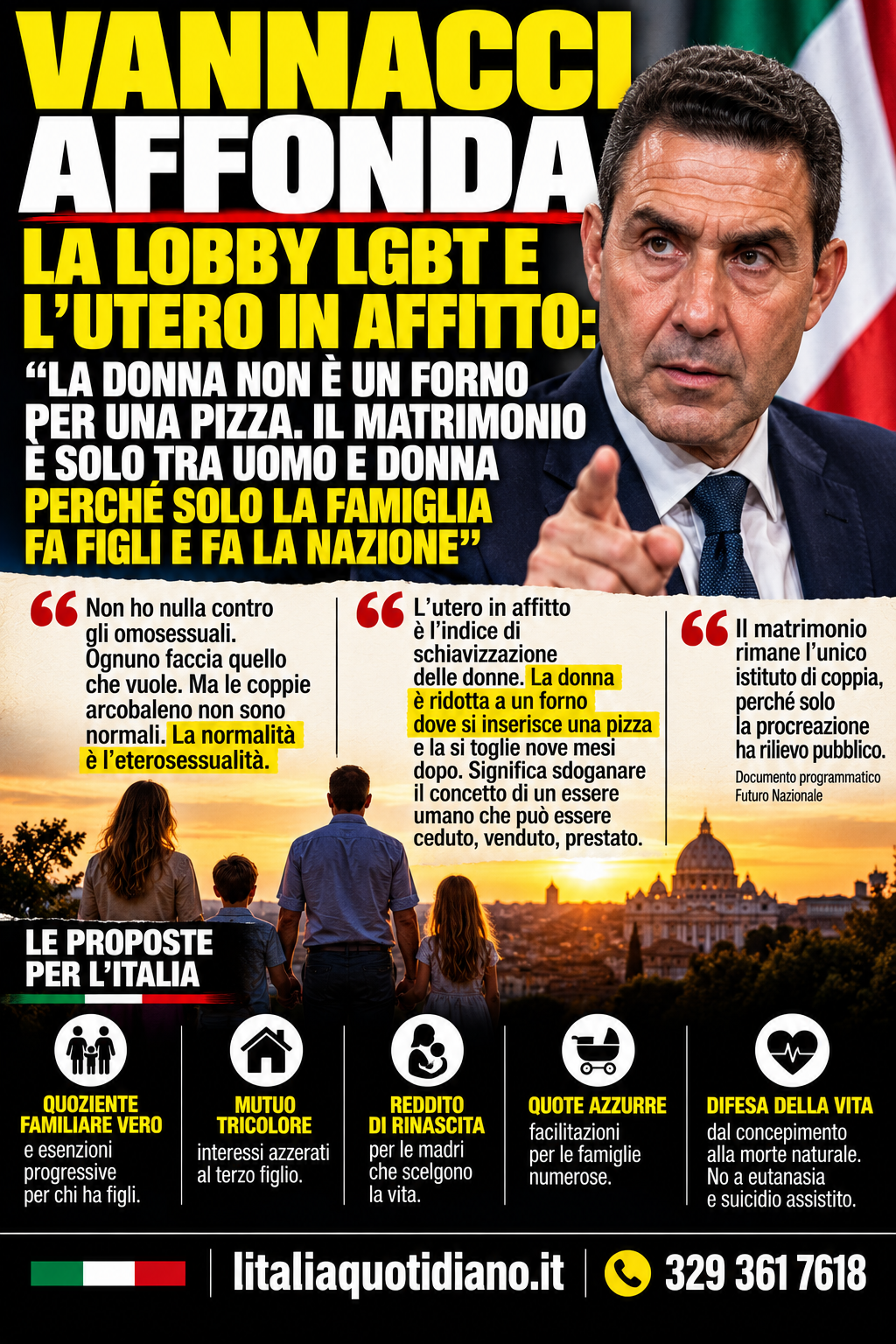 VANNACCI AFFONDA LA LOBBY LGBT E L’UTERO IN AFFITTO: “LA DONNA NON È UN FORNO PER UNA PIZZA. IL MATRIMONIO È SOLO TRA UOMO E DONNA PERCHÉ SOLO LA FAMIGLIA FA FIGLI E FA LA NAZIONE”