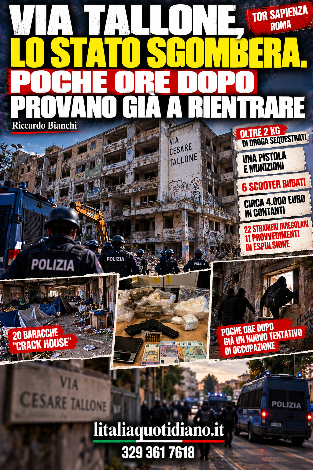 VIA TALLONE, LO STATO SGOMBERA. POCHE ORE DOPO PROVANO GIÀ A RIENTRARE
