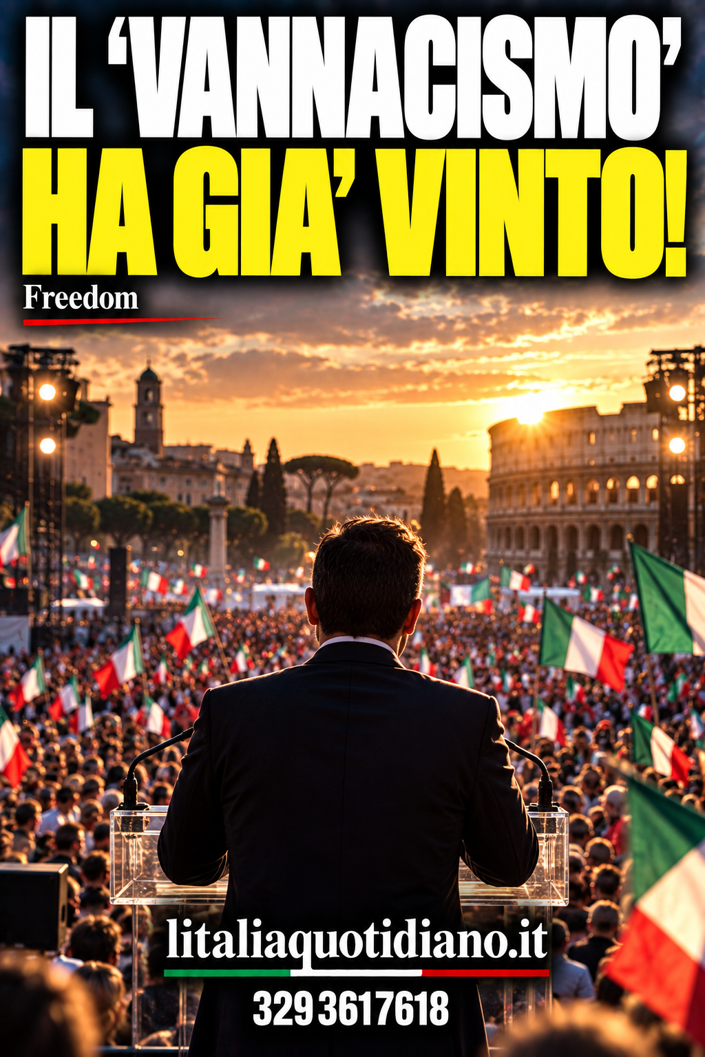 IL “VANNACISMO” HA GIA’ VINTO!