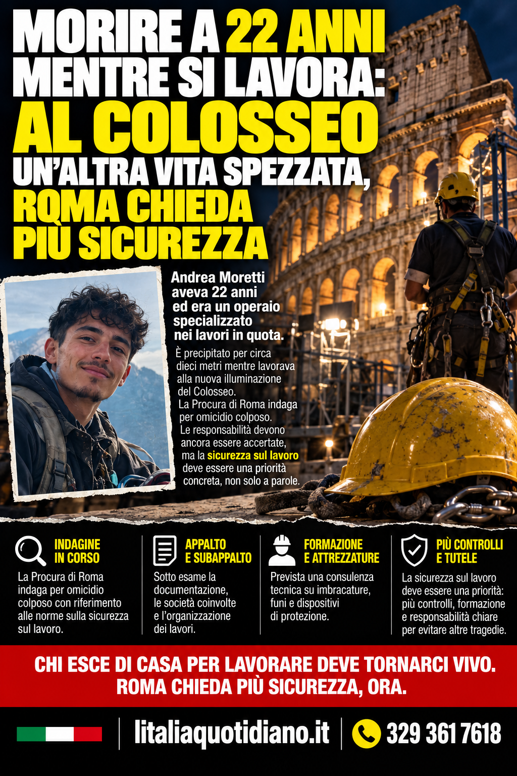 MORIRE A 22 ANNI MENTRE SI LAVORA: AL COLOSSEO UN’ALTRA VITA SPEZZATA, ROMA CHIEDA PIÙ SICUREZZA