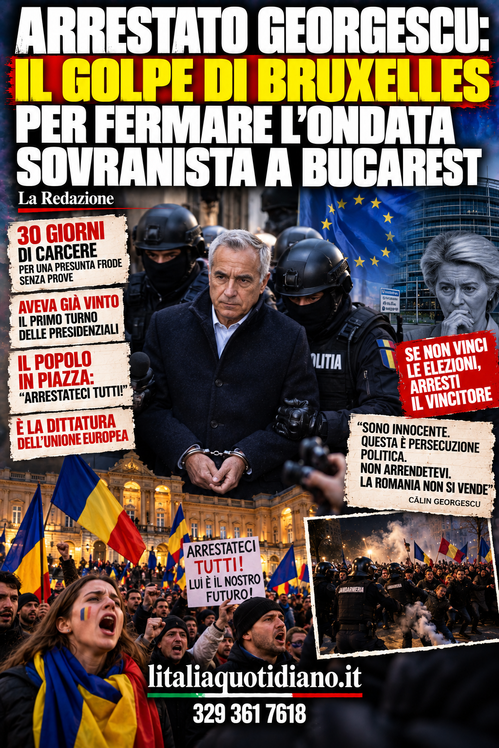 ARRESTATO GEORGESCU: IL GOLPE DI BRUXELLES PER FERMARE L’ONDATA SOVRANISTA A BUCAREST