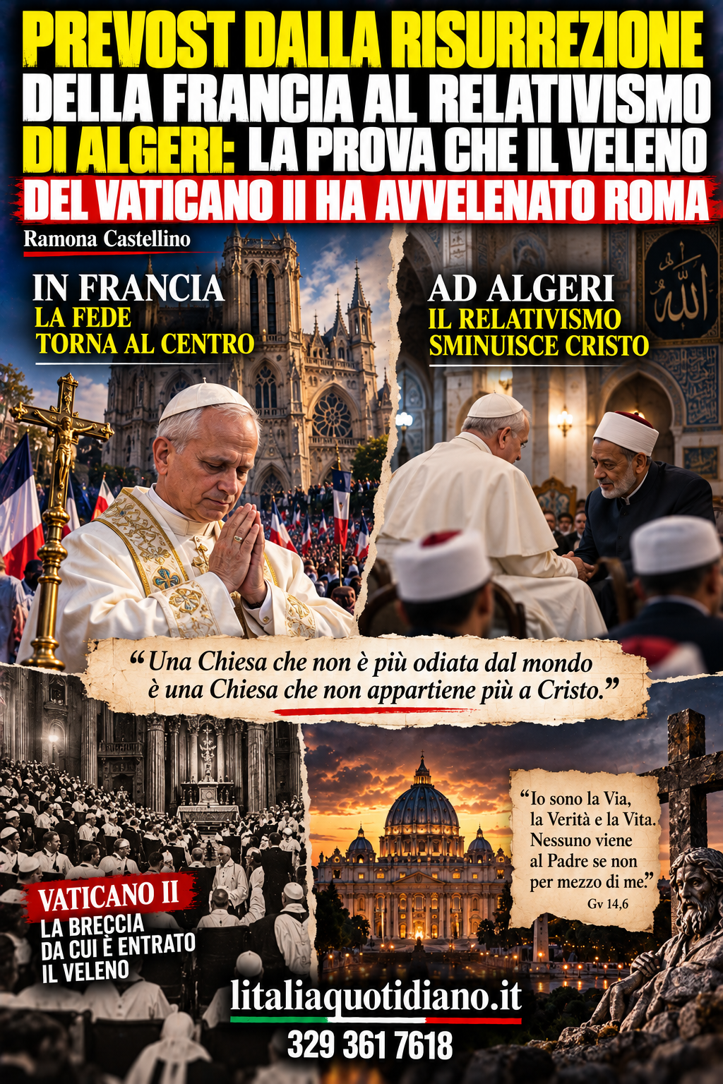PREVOST DALLA RISURREZIONE DELLA FRANCIA AL RELATIVISMO DI ALGERI: LA PROVA CHE IL VELENO DEL VATICANO II HA AVVELENATO ROMA
