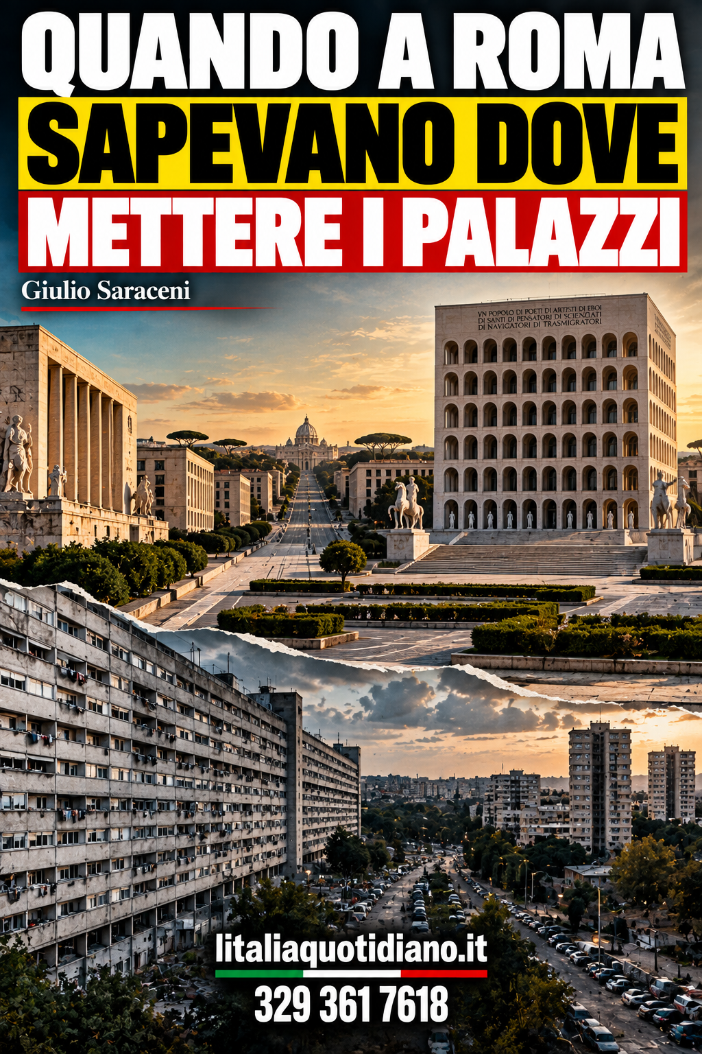 Quando a Roma sapevano dove mettere i palazzi