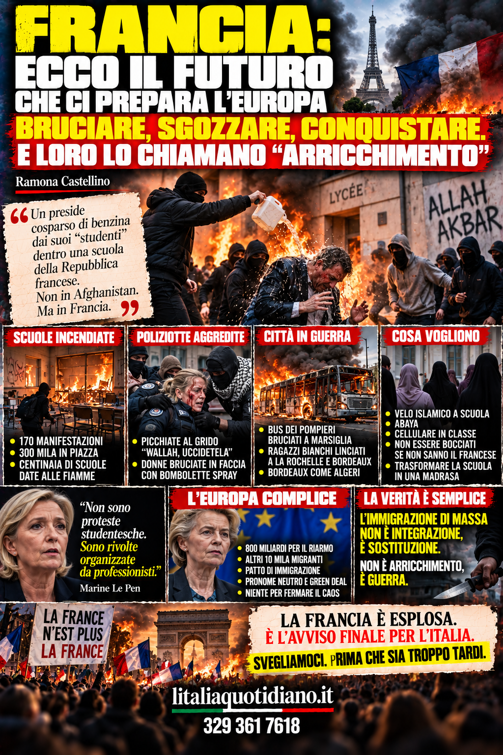 FRANCIA: ECCO IL FUTURO CHE CI PREPARA L’EUROPA. BRUCIARE, SGOZZARE, CONQUISTARE. E LORO LO CHIAMANO “ARRICCHIMENTO”